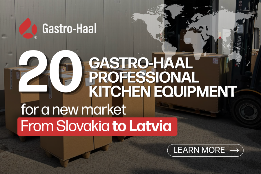 Professional Kitchen Equipment from Slovakia to Latvia | Gastro-Haal
