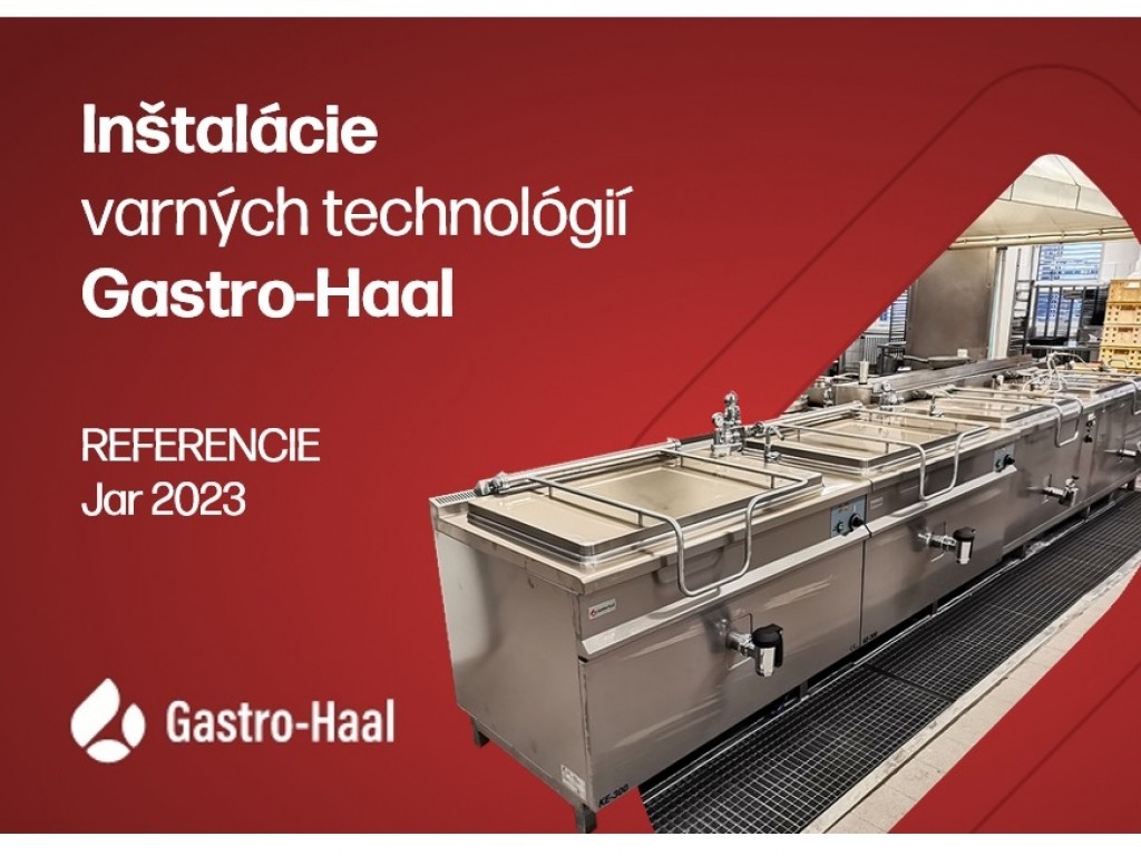 Inštalácie našich varných technológií Gastro-Haal: Jar 2023